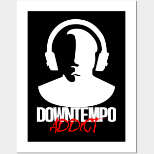 Downtempo Addict - White Posters and Art